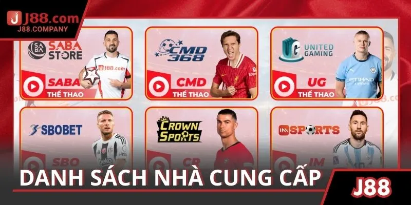 3 nhà cung cấp hàng đầu tại sảnh thể thao J88