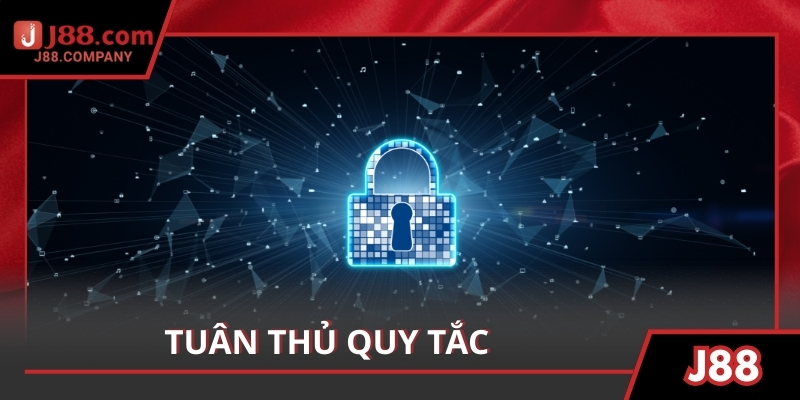 Tuân thủ quy tắc, bảo vệ thông tin cá nhân và chịu trách nhiệm hành động của mình