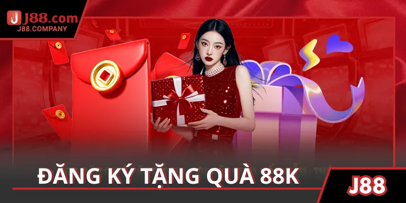 Đăng Ký Tài Khoản Tặng 88K