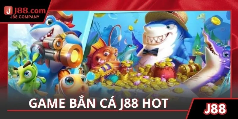 Điểm danh game bắn cá hot hit với lượt tham gia đứng đầu