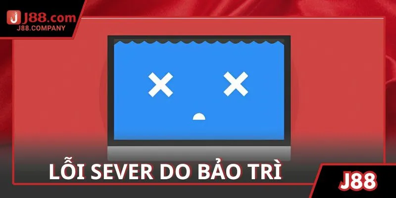 Hệ thống bảo trì hoặc lỗi từ server