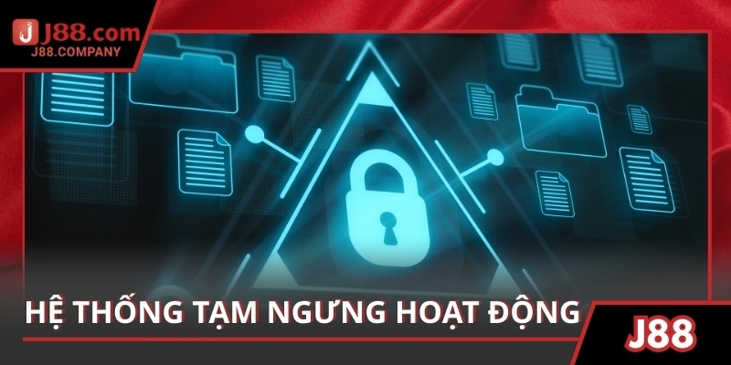 Nâng cấp toàn diện, hệ thống tạm ngưng hoạt động