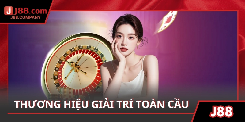 Thương hiệu giải trí toàn cầu, nâng tầm trải nghiệm với công nghệ hiện đại