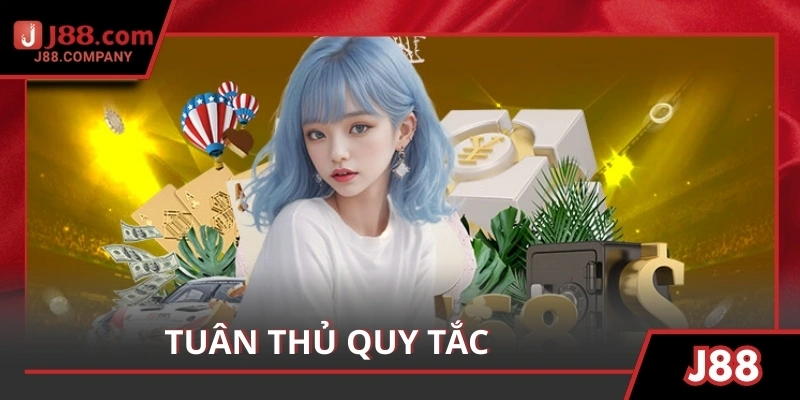 Tuân thủ quy tắc để bảo vệ tài chính và nâng cao cơ hội chiến thắng