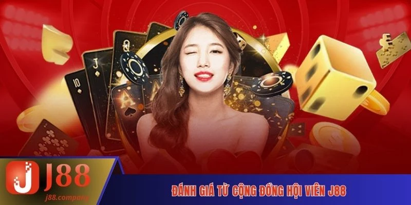 Đánh giá từ cộng đồng hội viên J88