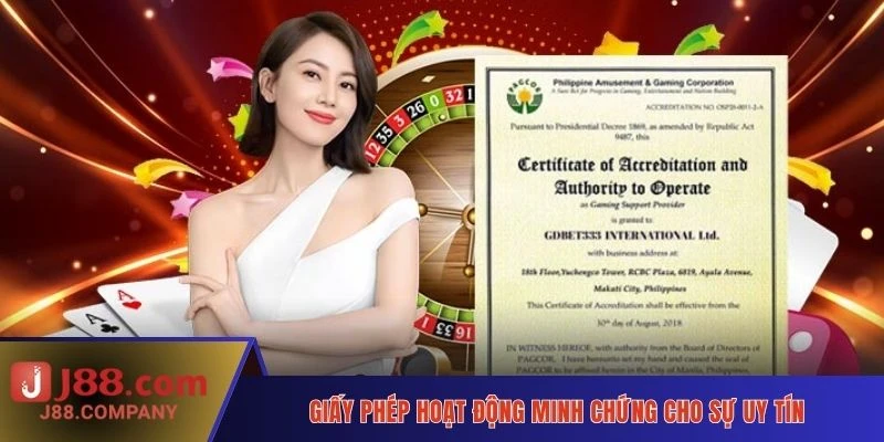 Giấy phép hoạt động minh chứng cho sự uy tín